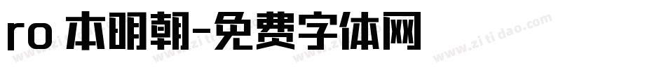 ro 本明朝字体转换